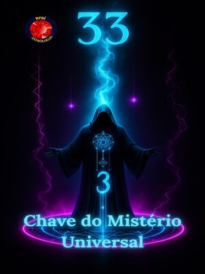 cover image of 33 Chave do Mistério Universal